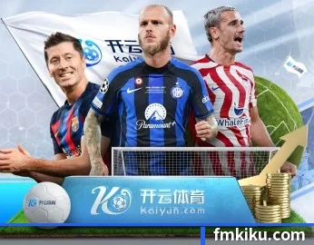 mk官方网站的故事 - 体育资讯内容服务